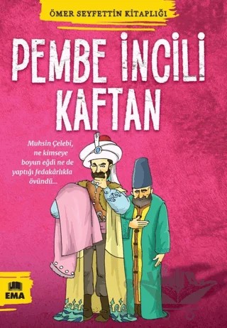 Pembe İncili Kaftan – Ömer Seyfettin – Ema Kitap kitap kapağı
