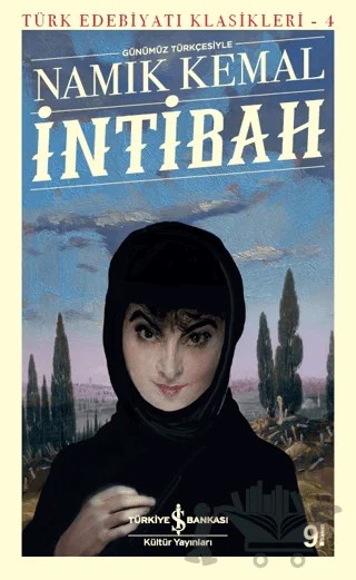 İntibah (Günümüz Türkçesiyle - Tam Metin) – Namık Kemal – İş Bankası Kültür Yayınları kitap kapağı