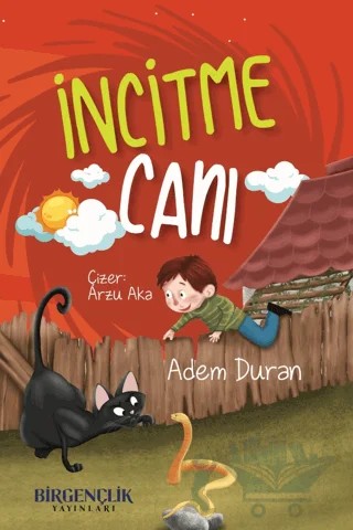 İncitme Canı – Adem Duran – Bir Gençlik Yayınları kitap kapağı