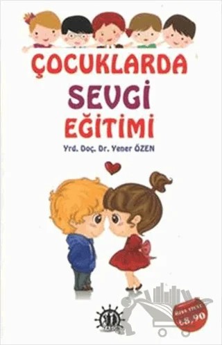 Çocuklarda Sevgi Eğitimi – Yener Özen – Yason Yayıncılık kitap kapağı