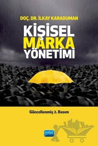 Kişisel Marka Yönetimi – İlkay Karaduman – Nobel Akademik Yayıncılık kitap kapağı