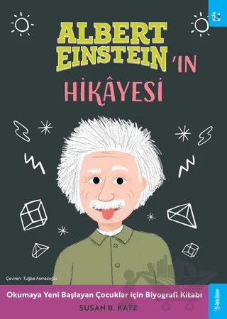 Albert Einstein'ın Hikayesi – Susan B. Katz – Sola Kidz kitap kapağı