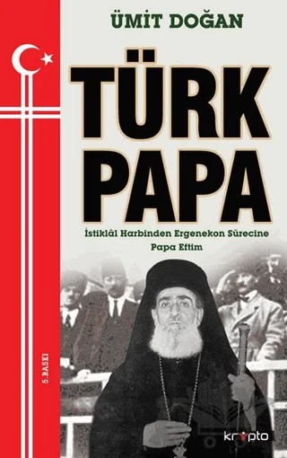 Türk Papa – Ümit Doğan – Kripto Basım Yayın kitap kapağı