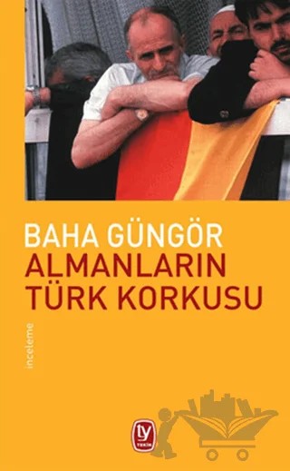 Almanların Türk Korkusu – Baha Güngör – Tekin Yayınevi kitap kapağı