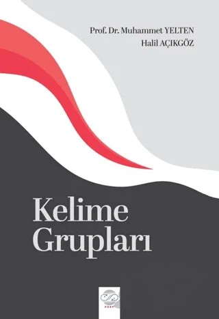 Kelime Grupları – Muhammet Yelten, Halil Açıkgöz – Post Yayınevi kitap kapağı