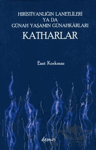 Katharlar – Esat Korkmaz – Demos Yayınları kitap kapağı
