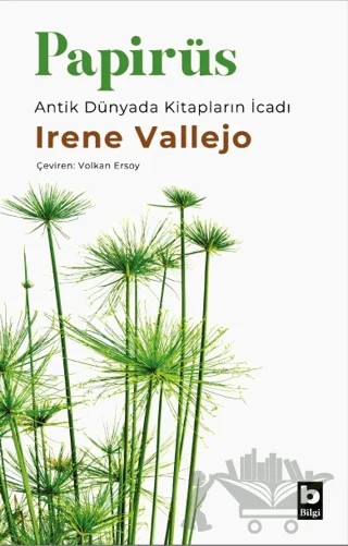 Papirüs – Irene Vallejo – Bilgi Yayınevi kitap kapağı