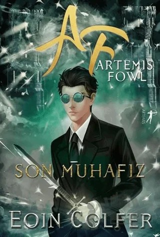 Son Muhafız - Artemis Fowl – Eoin Colfer – Artemis Yayınları kitap kapağı