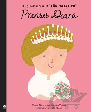 Prenses Diana - Küçük İnsanlar Büyük Hayaller – Maria Isabel Sanchez Vegara – Martı Çocuk Yayınları kitap kapağı