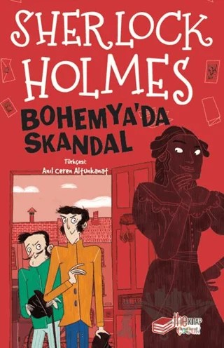Sherlock Holmes - Bohemya’da Skandal – Sir Arthur Conan Doyle – The Kitap Çocuk kitap kapağı
