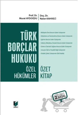 Türk Borçlar Hukuku Özel Hükümler Özet Kitap – Nalan Kahveci, Murat Aydoğdu – Adalet Yayınevi kitap kapağı