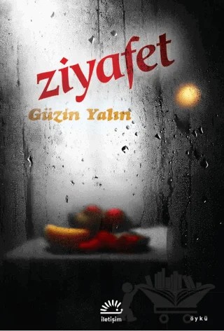 Ziyafet – Güzin Yalın – İletişim Yayınevi kitap kapağı