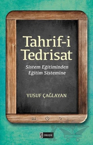 Tahrif-i Tedrisat – Yusuf Çağlayan – Etkileşim Yayınları kitap kapağı