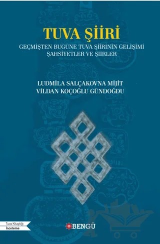 Tuva Şiiri – Ludmila Salçakovna Mijit, Vildan Koçoğlu Gündoğdu – Bengü Yayınları kitap kapağı