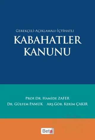 Kabahatler Kanunu – Gülfem Pamuk, Hamide Zafer, Kerim Çakır – Beta Yayınevi kitap kapağı