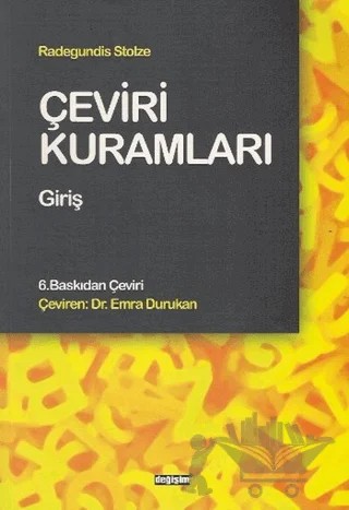 Çeviri Kuramları – Radegundis Stolze – Değişim Yayınları kitap kapağı