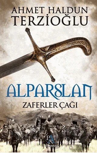 Alparslan – Ahmet Haldun Terzioğlu – Panama Yayıncılık kitap kapağı