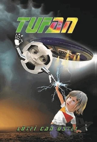 Tufan – Lütfi Can Üstel – İkinci Adam Yayınları kitap kapağı