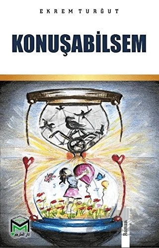 Konuşabilsem – Ekrem Turğut – Mütercim Kitap kitap kapağı
