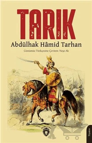 Tarık – Abdülhak Hamid Tarhan – Dorlion Yayınları kitap kapağı