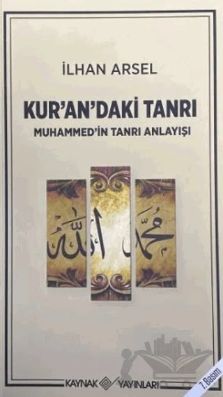 Kur’an’daki Tanrı – İlhan Arsel – Kaynak Yayınları kitap kapağı