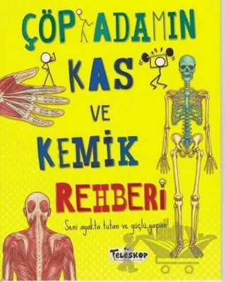Çöp Adamın Kas ve Kemik Rehberi – John Farndon – Teleskop Popüler Bilim kitap kapağı
