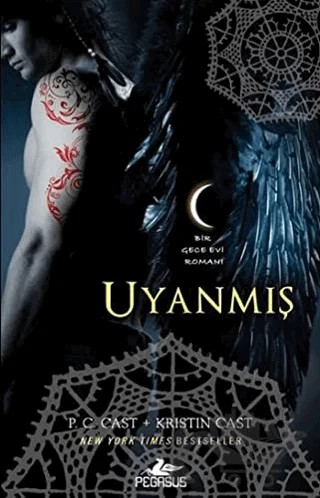 Uyanmış Bir Gece Evi Romanı – P. C. Cast – Pegasus Yayınları kitap kapağı