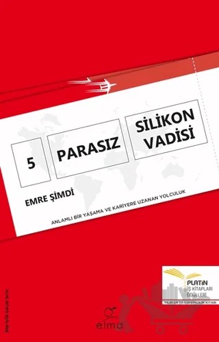 5 Parasız Silikon Vadisi – Emre Şimdi – ELMA Yayınevi kitap kapağı