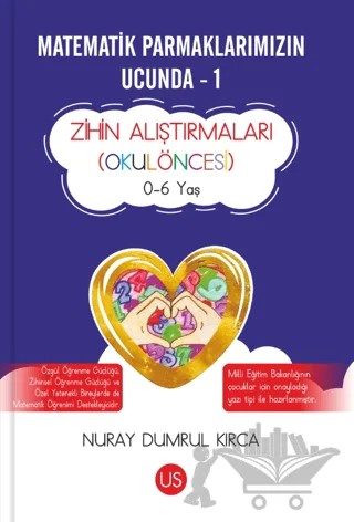 Matematik Parmaklarımızın Ucunda - 1 – Nuray Dumrul Kırca – US Yayınları kitap kapağı