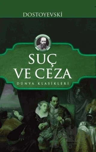 Suç ve Ceza – Fyodor Mihayloviç Dostoyevski – Koloni kitap kapağı