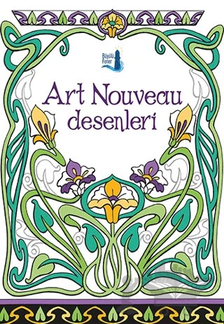 Art Nouveau Desenleri – Kolektif – Büyülü Fener Yayınları kitap kapağı