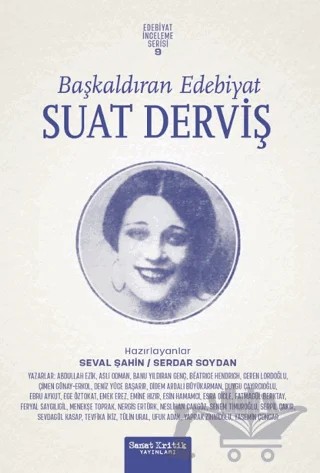Başkaldıran Edebiyat Suat Derviş – Kolektif – Sanat Kritik Yayınları kitap kapağı