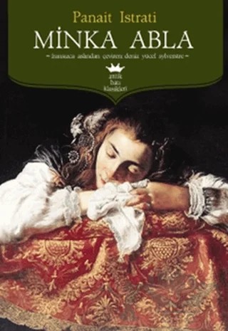 Minka Abla – Panait Istrati – Antik Kitap kitap kapağı