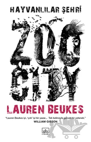 Hayvanlılar Şehri Zoo City – Lauren Beukes – İthaki Yayınları kitap kapağı