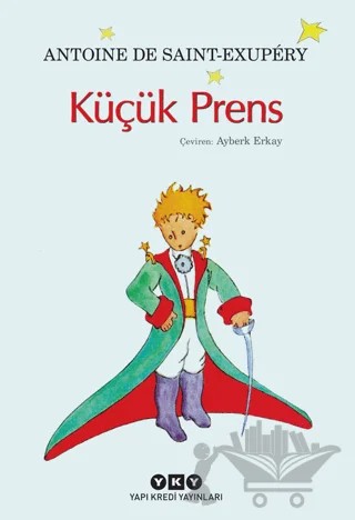 Küçük Prens – Antoine de Saint-Exupery – Yapı Kredi Yayınları kitap kapağı