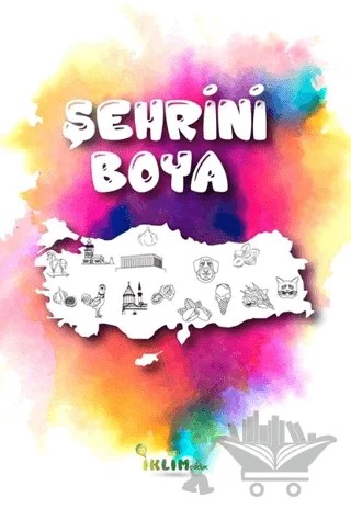 Şehrini Boya – Kolektif – İklim Çocuk Yayınları kitap kapağı