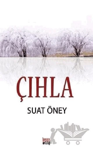 Çıhla – Suat Öney – Bencekitap kitap kapağı