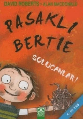 Pasaklı Bertie Solucanlar! – Alan MacDonald – Altın Kitaplar kitap kapağı