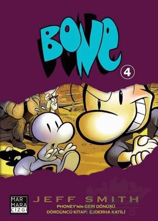 Bone Cilt 4 - Phoney'nin Geri Dönüşü - Ejderha Katili – Jeff Smith – Marmara Çizgi kitap kapağı