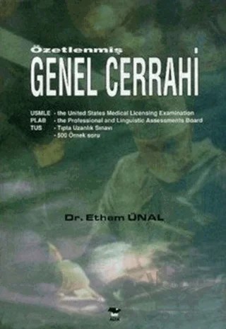 Özetlenmiş Genel Cerrahi – Ethem Ünal – Alfa Yayınları kitap kapağı