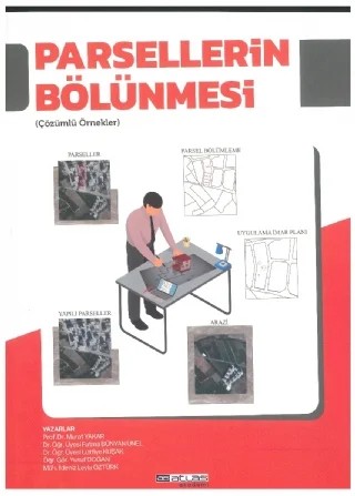 Parsellerin Bölünmesi Çözümlü Örnekler – Murat Yakar, Fatma Bünyan Ünel, Lütfiye Kuşak – Atlas Akademi kitap kapağı