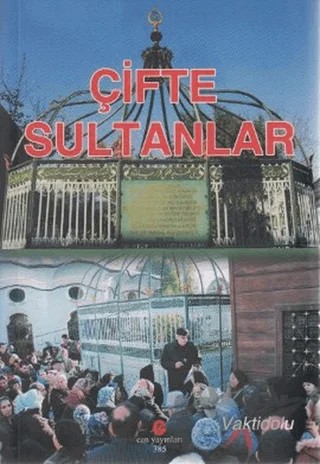 Çifte Sultanlar – Ali Adil Atalay Vaktidolu – Can Yayınları (Ali Adil Atalay) kitap kapağı