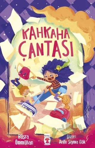 Kahkaha Çantası – Büşra Ümmühan – Timaş Çocuk kitap kapağı