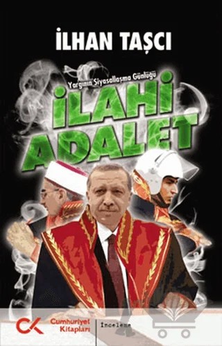 İlahi Adalet – İlhan Taşçı – Cumhuriyet Kitapları kitap kapağı