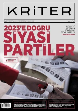 Kriter Aylık Siyaset Toplum ve Ekonomi Dergisi Sayı: 72 Ekim 2022 – Kriter Aylık Siyaset Toplum ve Ekonomi Dergisi Yayınları kitap kapağı