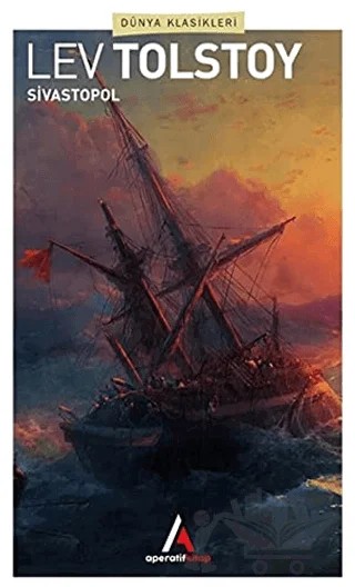 Sivastopol – Lev Nikolayeviç Tolstoy – Aperatif Kitap Yayınları kitap kapağı