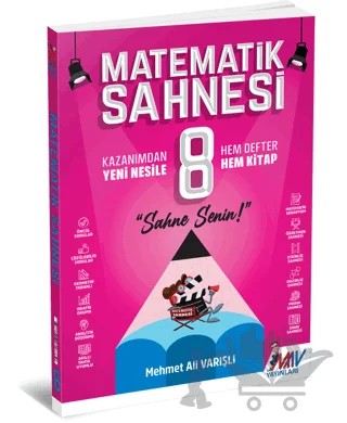 8. Sınıf Matematik Sahnesi – Mehmet Ali Varışlı – MAV Yayınları kitap kapağı