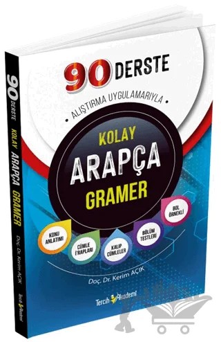 90 Derste Türkçe Açıklamalı Kolay Arapça Gramer – Kerim Açık – Tercih Akademi Yayınları kitap kapağı