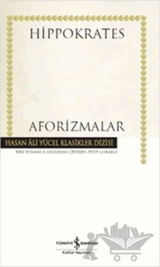 Aforizmalar – Hippokrates – İş Bankası Kültür Yayınları kitap kapağı
