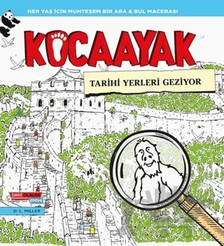 Kocaayak Tarihi Yerleri Geziyor – D. L. Miller – Dahi Olacak Çocuk Yayınları kitap kapağı